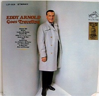 Eddy Arnold - Goes Traveling